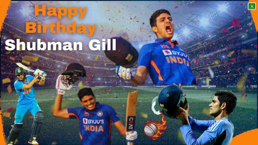 shubhman gill birthday